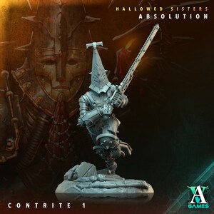 May include: A gray, detailed miniature figure of a hooded figure holding a large weapon. The figure is standing on a rocky base. The background is a painting of a hooded figure with a crown. The text "HALLOWED SISTERS ABSOLUTION" is at the top of the image. The text "CONTRITE 1" is at the bottom of the image.