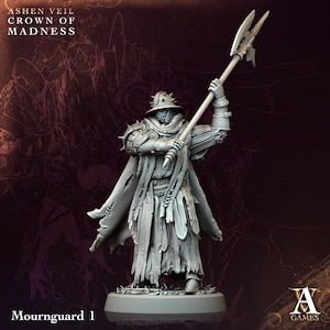 May include: A grey Mournguard 1 miniature figure from the "Ashen Veil Crown of Madness" series. The figure is clad in armour and a cape, holding a polearm aloft. The figure is on a round base, with the A Games logo in the lower right.