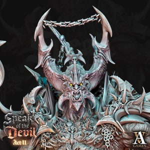 May include: A detailed 3D printed model of a demon with horns, fangs, and glowing yellow eyes. The demon is wearing a chainmail armor with spikes and skulls. The text "Speak of the Devil Act II" is visible at the bottom of the image.