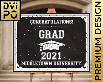 May include: Black and white graduation sign with the text "Congratulations! Grad 2021 Middletown University".
