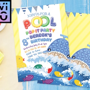 May include: A colorful invitation for a pool party with a pop it theme. The invitation features a blue and white pop it shark, a yellow rubber duck, and the text "Join us for a Pool Pop It Party 8th Dereck's Birthday".