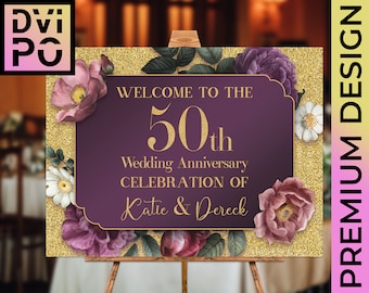 50th Wedding Anniversary Welcome Sign, Gold Floral Anniversary Party Poster, 25th 40th 50 Years Celebration Decor, Digital File