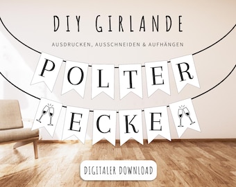 DIY Wimpelkette Polterecke zum Ausdrucken, DIY Vorlage Girlande Polterabend, Deko Party Hochzeit Girlande, PDF Druckvorlage zum Download 203