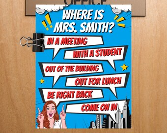Personalized School Psychologist Door Sign Where is the Counselor Principal Teacher Nurse Door Sign Poster Customized Male or Female Comic