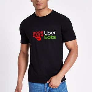 DoorDash, Uber Eats Cotton Tee T-shirt | Fabriqué aux États-Unis, qualité supérieure!