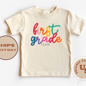 First Grade Team Shirt, First Grade Toddler Shirt, First Day Of School Kids Shirt, School Shirt