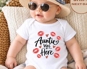 Auntie Was Here Baby Onesie®,  Kisses Baby Onesie®, Funny Baby Bodysuit, Baby Shower Gift, Newborn Gift