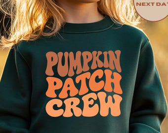 Pumpkin Patch Crew Sweatshirt, Fall Toddler Sweatshirt, Kids Pumpkin Patch Sweatshirt, Pumpkin Season Shirt, Fall Gifts
