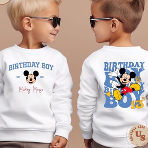 Personalized Mickey Mouse Birthday Toddler Shirt, Disney Birthday Kids Shirt, Birthday Boy Sweatshirt, Custom Birthday Boy Sweater