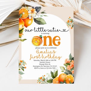 Our Little Cutie is Turning One Invitation Orange 1st Birthday Invite Clementine Oranges Party Citrus Tangerine Floral Arch EDITABLE AT03O