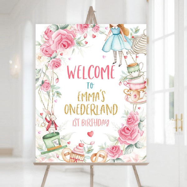 Panneau de bienvenue d'Alice au pays des merveilles Alice aux Onederland fille 1er premier anniversaire affiche du chapelier fou Tea Party Decor floral rose MODIFIABLE BT11P