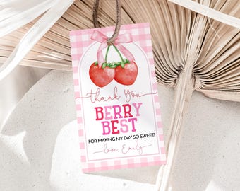 May include: Pink and white gingham thank you tag with a watercolor illustration of two red cherries. The text reads "Thank you Berry Best for making my day so sweet! Love, Emily."