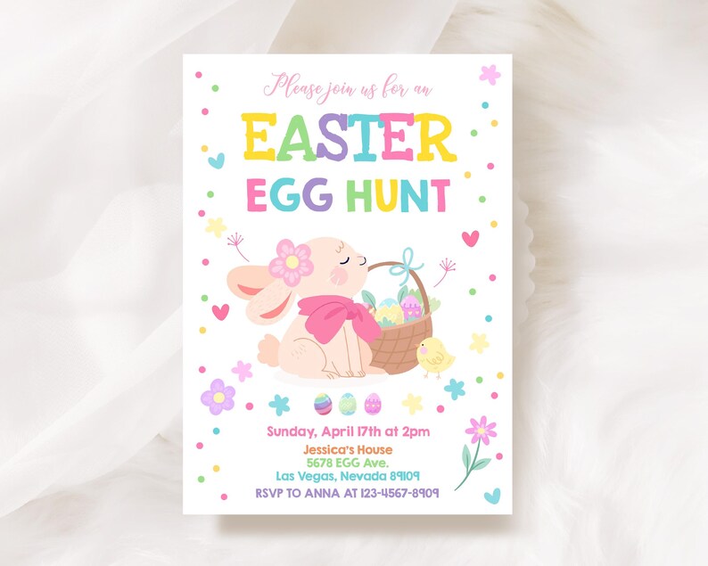 May include: An invitation to an Easter egg hunt with a pink bunny holding a basket of colorful eggs. The invitation includes the date, time, location, and RSVP information.