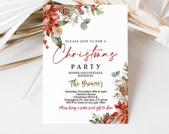 May include: A Christmas party invitation with a watercolor design of red poinsettias, green leaves, and pine cones. The text reads "Please join us for a Christmas Party, Dinner and Cocktails, Hosted by The Brown's, Saturday, December 18th at 2pm, Amelia's house, Christmas Drive & Donington Dr, San Jose, CA 95129, RSVP to Anne at 123-456-7890, Please bring a santa secret gift to share."