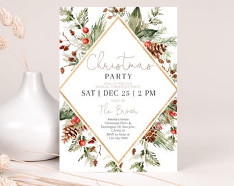 May include: A Christmas party invitation with a gold diamond frame and watercolor greenery, pine cones, and red berries. The text reads "Christmas Party" with the date and time "Sat | Dec 25 | 2 PM" and the host "The Brown". The invitation includes the address and RSVP information.