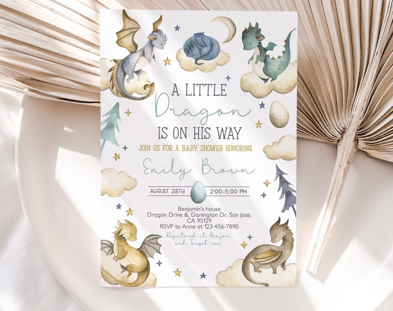 May include: A baby shower invitation with a watercolor illustration of a blue and green dragon on a cloud. The text reads "A Little Dragon Is On His Way" and includes the name "Emily Brown" and the date and time of the event.