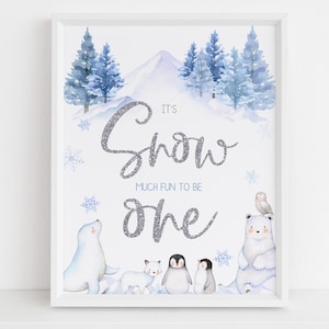 Winter Onederland Table Sign Its Snow Much Fun to be One Wonderland Baby Shower Boy Birthday Party Decor Polar Bear Printable BS06B BT46B