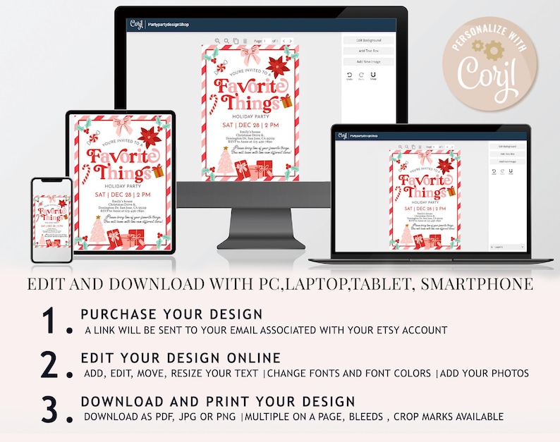 May include: A digital invitation design for a holiday party, displayed on various devices including a phone, tablet, and computer. The invitation features a red and white candy cane border, with the text "Favorite Things" and event details.