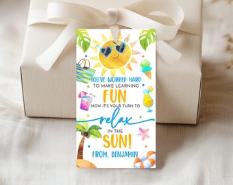 You've Worked Hard to Make Learning Fun Gift Tag End of School Year Favor Tags Teacher Appreciation Summer Beach Party Tag Printable TE01B