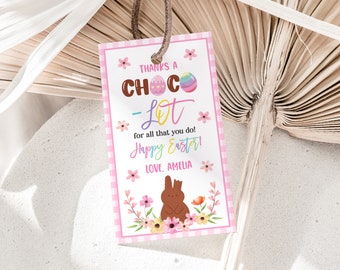 Easter Gift Tags Thanks A Choco-Lot Teacher Appreciation Favor Tags Kids School Classroom Chocolate Candy Printable Thank You Sticker HL41