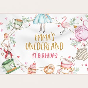 Alice in Wonderland Backdrop Banner Onederland Girl 1st Birthday Decor Mad Hatter Tea Party Pink Gold Floral Photo Booth EDITABLE BT11W