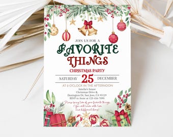 May include: A festive invitation for a "Favorite Things" Christmas party. The design features holiday ornaments, bells, and greenery. The text includes the date, time, and location of the event. The invitation is decorated with gift boxes and candy canes.