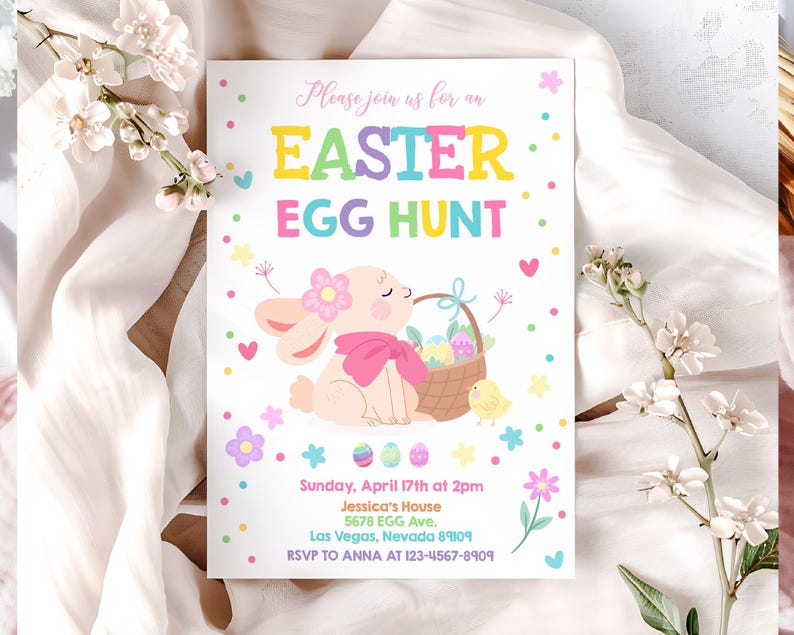 May include: A pink and white Easter egg hunt invitation with a cartoon bunny holding a basket of eggs. The invitation includes the text "Please join us for an EASTER EGG HUNT", the date and time of the event, and the address. RSVP to Anna at 123-4567-8909.