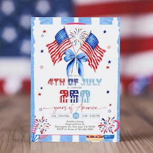 May include: A patriotic invitation for the 4th of July celebration. The design features American flags, fireworks, and the text "4th of July to celebrate 250 years of America." The invitation includes event details and RSVP information.