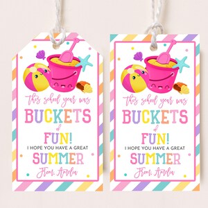 Buckets of Fun Gift Tags End of School Year Favor Tags Last Day of ...