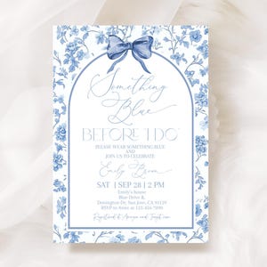 Something Blue Before I Do Bridal Shower Invitation Toile de Jouy Flower Dusty Blue Bow Ribbon Wedding Invite Chinoiserie EDITABLE BR18B