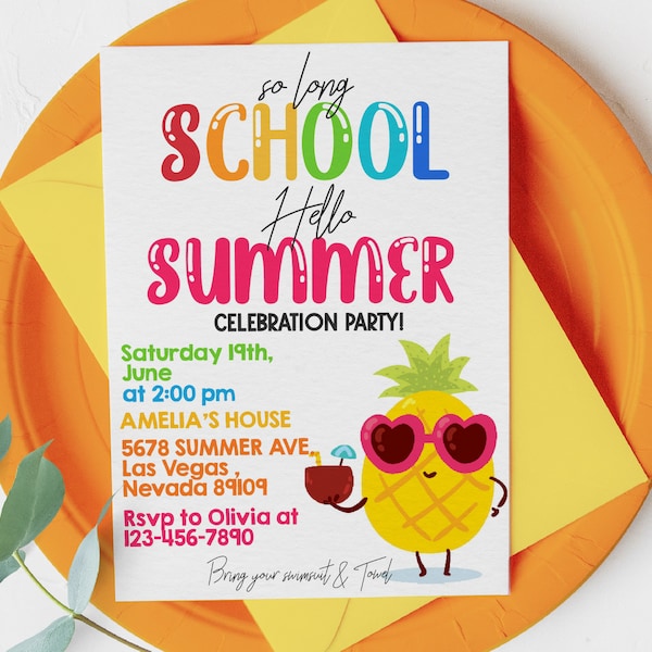 End of School Invitation So Long School Hello Summer Invites School's Out Sun Pineapple Backyard BBQ Party EDITABLE Digital Printable HL27