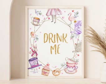 May include: A watercolor illustration of a whimsical Alice in Wonderland themed party sign. The sign features a gold glitter font that reads "Drink Me" surrounded by a frame of teacups, a rabbit, a flamingo, a cupcake, and a pretzel.