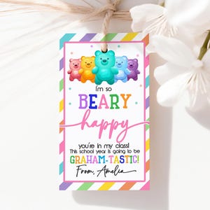 I&#39;m So Beary Happy You&#39;re in My Class Gift Tag First Day of School Teddy Gummy Bear Candy Favor Tags Student Teacher Class Printable SU02P