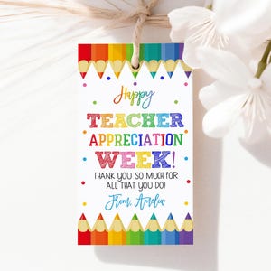 Happy Teacher Appreciation Week Cadeaukaartjes Gekleurde Potlood Traktatie Tags Kleuterschool Klas Klas Student Bedankkaartje Afdrukbare TE03P