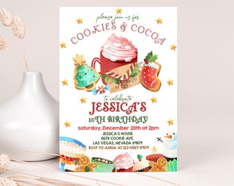 May include: A festive invitation for a 10th birthday party with a winter theme. The invitation features a red mug with hot chocolate and marshmallows, a gingerbread man, a Christmas tree cookie, and a snowman. The text reads "Please join us for Cookies & Cocoa to celebrate Jessica's 10th Birthday, Saturday, December 28th at 2pm, Jessica's House, 5678 Cookie Ave., Las Vegas, Nevada 89109, RSVP to Anna at 123-4567-8909."