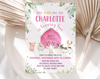 May include: A pink and white farm-themed birthday invitation for a girl named Charlotte turning two. The invitation features a pink barn, farm animals, and gold glitter accents. The text reads "Oink, Cluck, BAA, Moo... Charlotte is turning two. Come celebrate with us Saturday, November 28th at 2:00PM. 5678 Red Farm Ave. Las Vegas, Nevada 89109. RSVP to Olivia at 123-456-7890. See you there!"