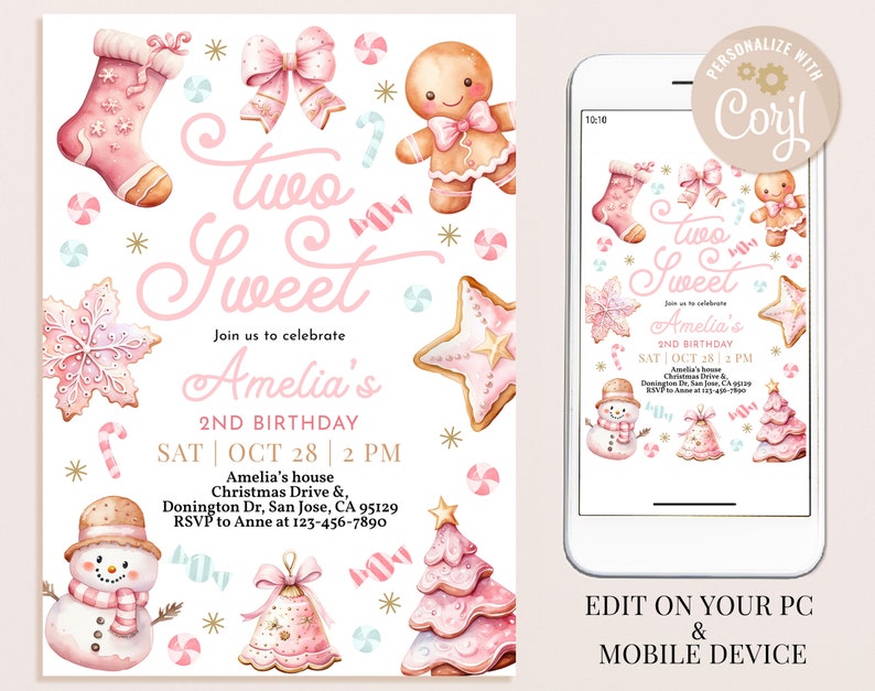 May include: Pink and gold printable invitation for a girl's second birthday party. The invitation features a gingerbread girl, a snowman, and a Christmas tree. The text on the invitation reads "Two Sweet Amelia's 2nd Birthday SAT | OCT 28 | 2 PM Amelia's house Christmas Drive & Donington Dr, San Jose, CA 95129 RSVP to Anne at 123-456-7890".