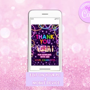 May include: A digital thank you card with a neon bowling theme. The card features a bowling ball and pins, along with the text "Thank You" and "For bowling with me! Love, Charlotte".