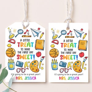 Back To School Gift Tags First Day Of School Tag This Year Is Going To Be Sweet Treat Students Teachers Class Kids Printable Label BTS001
