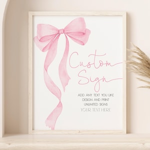 Noeud rose personnalisé signe coquette 1er anniversaire affiche élégant ruban rose pastel doux signe de table fille baby shower decor MODIFIABLE AS20P AT63P