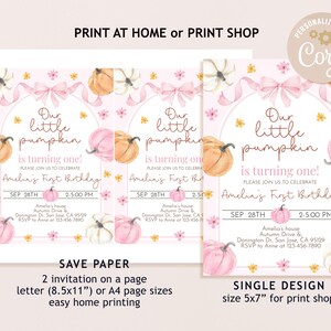 May include: Pink and white birthday invitations with watercolor pumpkins and floral accents. The text reads "Our little pumpkin is turning one!" and includes event details. The design is available in multiple sizes.