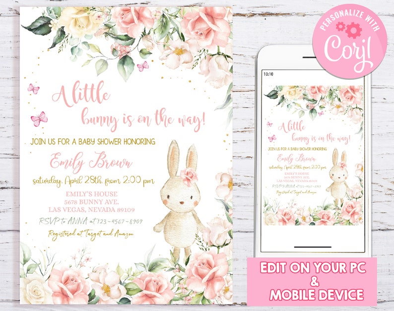 May include: A pink and white baby shower invitation with a floral design and a cartoon bunny. The invitation says "A little bunny is on the way!" and includes the text "Join us for a baby shower honoring Emily Brown, Saturday, April 28th from 2:00 pm. Emily's House, 5678 Bunny Ave, Las Vegas, Nevada 89109. RSVP to Anna at 123-4567-8909. Registered at Target and Amazon."