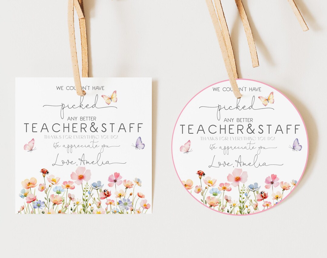 We Couldn't Have Picked Better Teacher Staff Appreciation Week Gift Tag ...