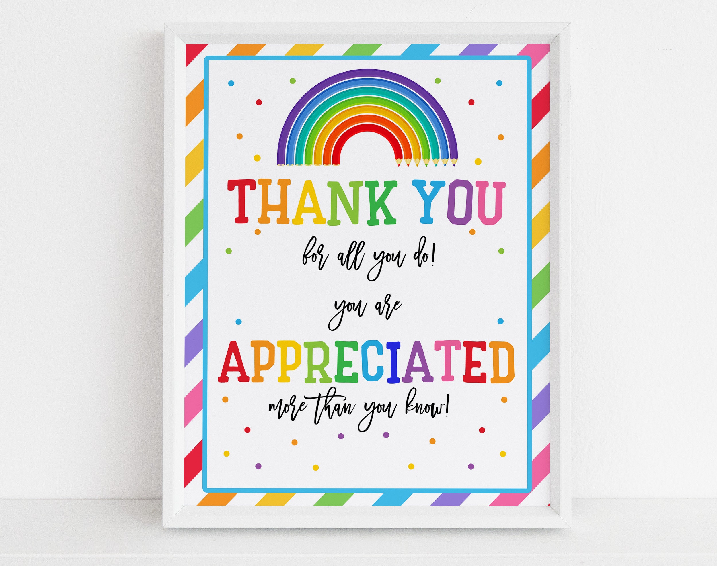 Thank You for All You Do Sign You Are Appreciated Poster Teacher