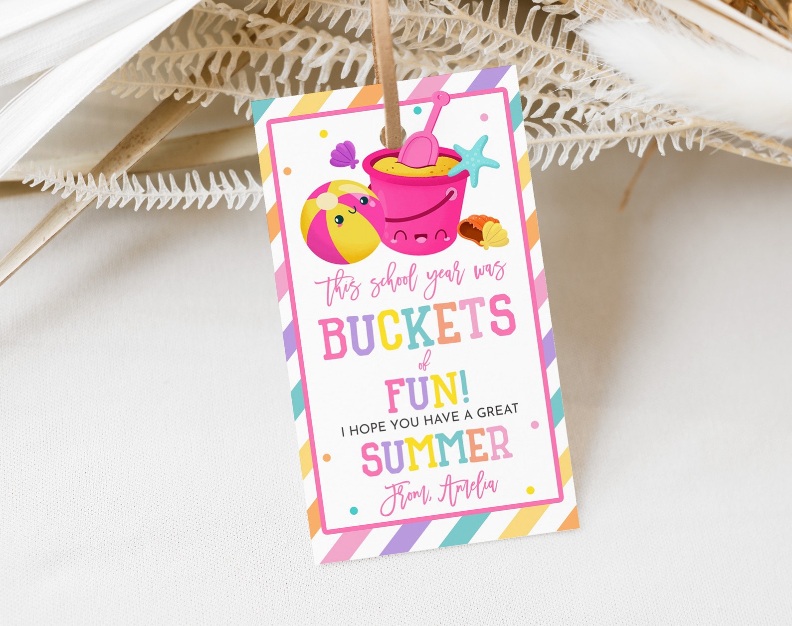 Buckets of Fun Gift Tags End of School Year Favor Tags Last Day of ...