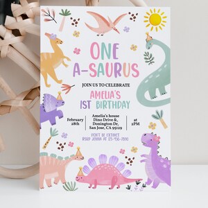 May include: A pink and purple dinosaur birthday party invitation with the text "One A-saurus" and "Amelia's 1st Birthday". The invitation features a variety of dinosaurs, flowers, and a sun.