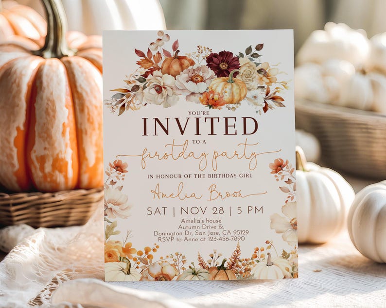 May include: A fall-themed invitation card with the text "YOU'RE INVITED to a firstday party" and floral and pumpkin illustrations. The card includes the name "Amelia Brown" and event details. Pumpkins and flowers are in the background.