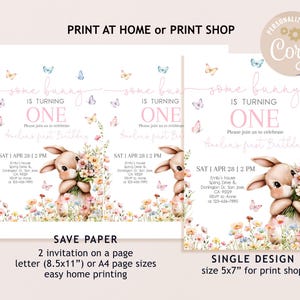 May include: Printable invitation for a first birthday party with a cute bunny rabbit holding flowers. The invitation has a pink and white color scheme with butterflies and floral accents. The text on the invitation reads "Some Bunny is Turning One".