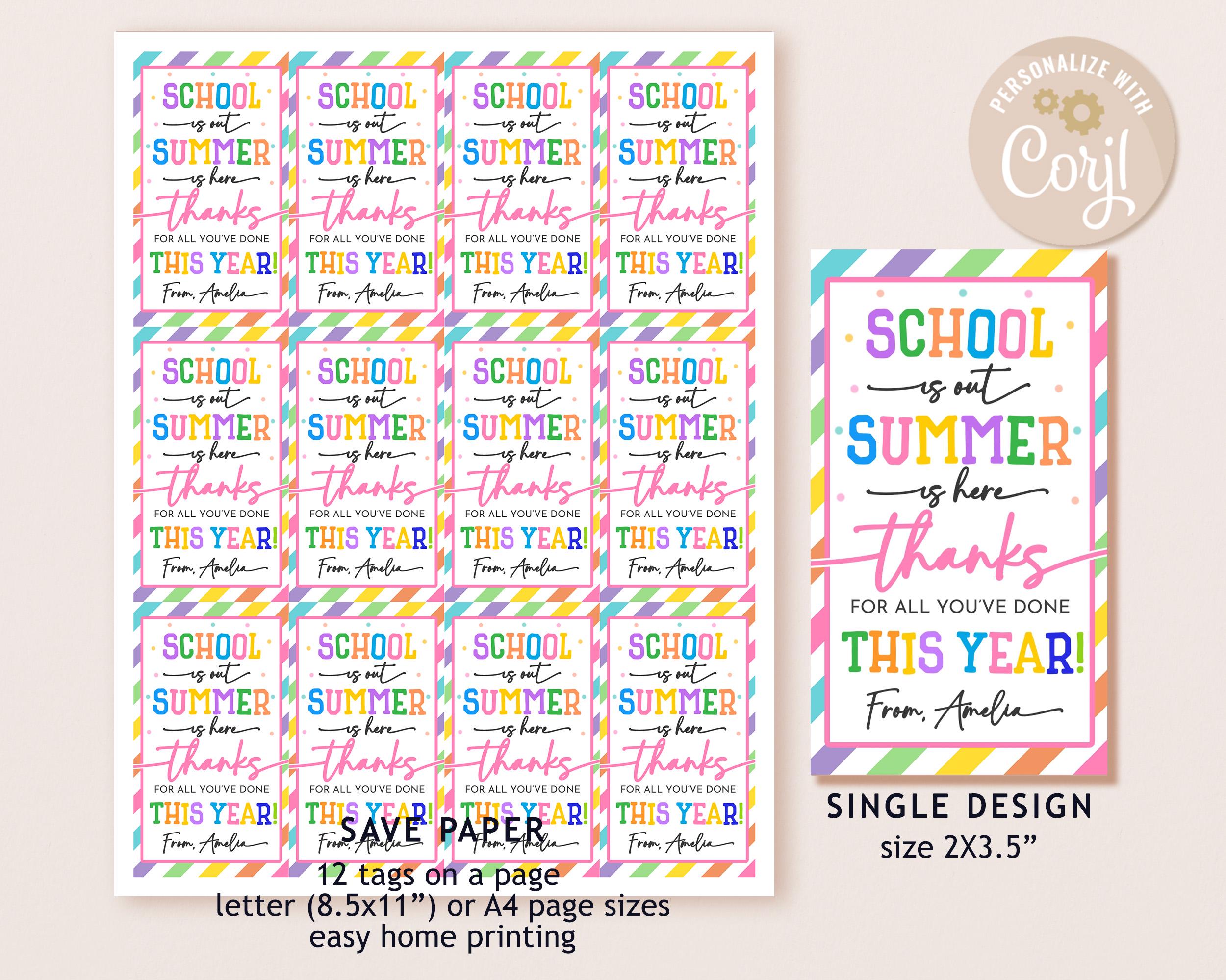 School is Out Summer is Here End of Year Gift Tag Teacher Appreciation ...