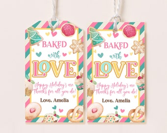 May include: Two pink and teal striped gift tags with the text "Baked with Love" and "Happy Holidays are Thanks for all you do! Love, Amelia". The tags are decorated with gingerbread cookies, pretzels, and other holiday treats.
